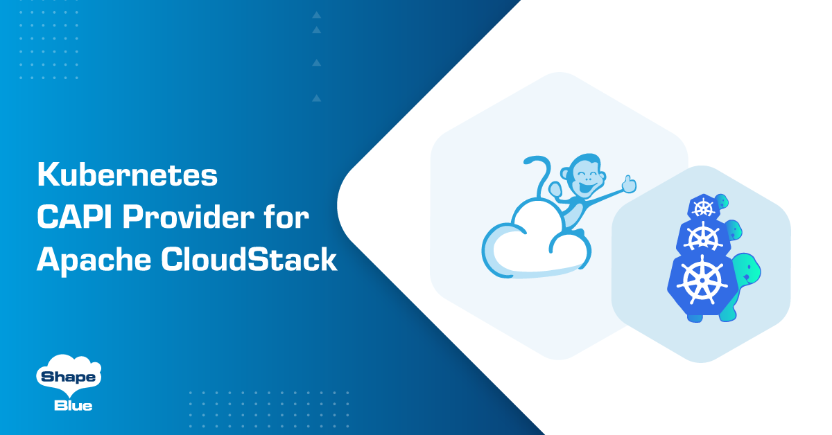 Kubernetes Capi Provider For Apache Cloudstack By Amazon Web Services